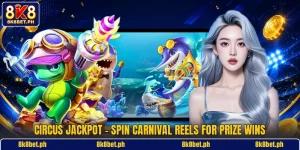 Circus Jackpot - Spin Carnival Reels For Prize Wins