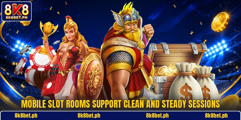 Mobile slot rooms support clean and steady sessions