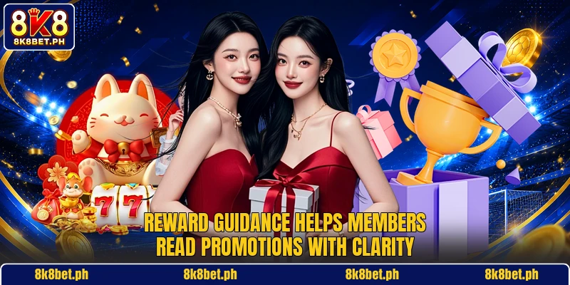 Reward guidance helps members read promotions with clarity